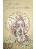 E. M. Forster - O călătorie &icirc;n India (editia 1977)