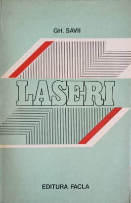 LASERI, APLICATII IN INGINERIA TEHNOLOGICA-GH. SAVII-226717 foto