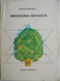 Medicina isihasta &ndash; Ghelasie Gheorghe