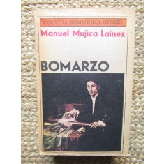 BOMARZO - MANUEL MUJICA LAINEZ