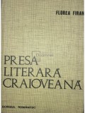 Florea Firan - Presa literară craioveană (editia 1976)