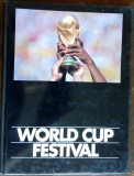 WORLD CUP FESTIVAL 1994(CARTE APARUTA DUPA TURNEUL FINAL)GER/NED/ENG/ITA/FRA/RUS