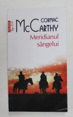 MERIDIANUL SANGELUI de CORMAC McCARTHY , 2021