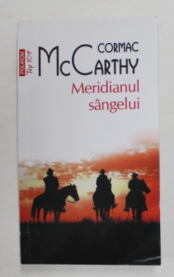 MERIDIANUL SANGELUI de CORMAC McCARTHY , 2021 foto