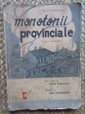 MONOTONII PROVINCIALE - Ionel Lazaroneanu - FRED. GHENADESCU (ilustratii) -1945