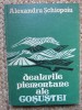 Dealurile Piemontane ale Gosustei - Alexandru Schiopoiu, 1982, Editura Scrisul Rom&acirc;nesc - Geografie, Carte Cartonată
