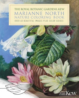 The Royal Botanic Gardens, Kew Marianne North Coloring Book: Over 40 Beautiful Images Plus Color Guides