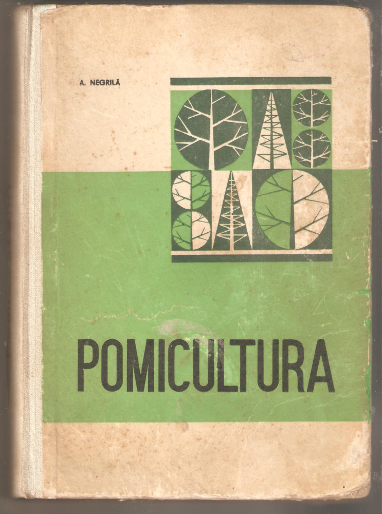 Pomicultura-A.Negrila | Okazii.ro