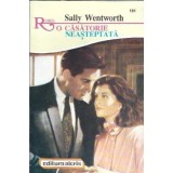 O casatorie neasteptata - Sally Wentworth