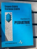 Eugen Ciofu, Carmen Ciofu - Esențialul &icirc;n pediatrie