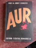 AUR - ERNST SCHULTZE