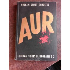 AUR - ERNST SCHULTZE