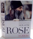 SCRIERI de IEROMONAH SERAFIM ROSE , 2009 * PREZINTA USOARE INSEMNARI CU CREIONUL