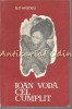 Ioan Voda cel Cumplit - B.P. Hasdeu, Editura Militara 1969, Roman Istoric