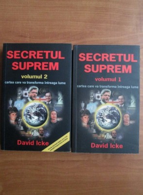 Secretul Suprem (vol. I +II) - David Icke foto