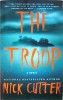 Nick Cutter - The Troop