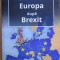 Sorin Bocancea (coord) - Europa dupa Brexit, Adenium, 2016 T11