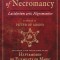 Elucidation of Necromancy Lucidarium Artis Nigromantice Attributed to Peter of Abano: Including a New Translation of His Heptameron or Elements of Mag
