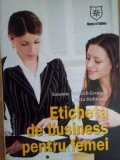 Susanne Helbach Grosser, Jutta Hofmann - Eticheta de business pentru femei (Editia: 2007)