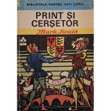 Mark Twain - Print si cersetor (Editia: 1976)
