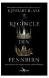 Reginele din Fennbirn | Kendare Blake, Corint