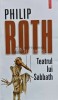 Teatrul lui Sabbath - Philip Roth, Polirom, 2013, 517 pagini, brosata. Literatura