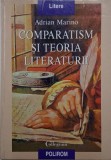 Comparatism si teoria literaturii - Adrian Marino, Studii literare, Critica literara