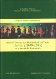 HST C1887 Michael Conrad von Heydendorff cel T&acirc;năr Jurnal (1848-1849)