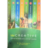 Des Cummings Jr. - Idei creative. 8 principii de sănătate pentru a trăi viața la superlativ (editia 2013)