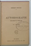 HERBERT SPENCER , AUTOBIOGRAFIE , EDITIE INTERBELICA