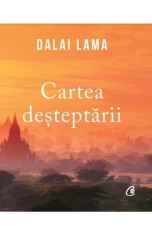 Cartea desteptarii - Dalai Lama - Curtea Veche