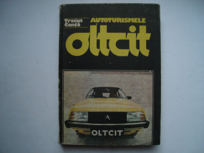 Autoturismele Oltcit - Traian Canta