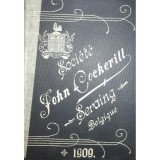 Societe anonyme John Cockerill. Seraing (Editia: 1909)