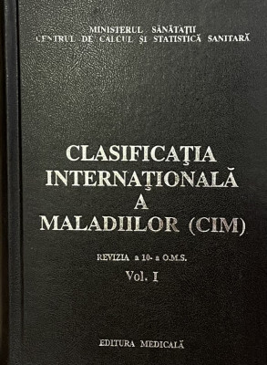 Clasificatia internationala a maladiilor. Vol. I 1993 foto