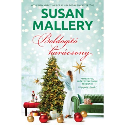 Boldog&amp;iacute;t&amp;oacute; kar&amp;aacute;csony - Susan Mallery foto