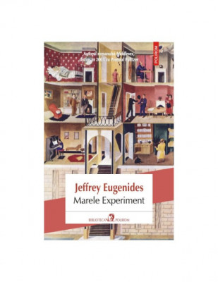 Marele experiment - Jeffrey Eugenides foto