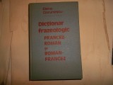 Dictionar frazeologic - francez roman si roman francez