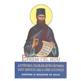 Sfantul Efrem cel Nou, Ajutorul celor aflati in cautarea unui serviciu sau a unei locuinte