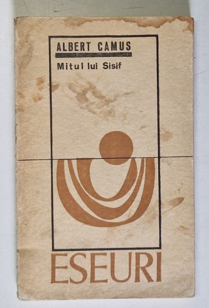 MITUL LUI SISIF-ALBERT CAMUS BUCURESTI 1969, *PREZINTA URME DE UZURA