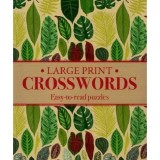 Large Print Crosswords: Easy-To-Read Puzzles