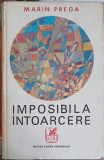 IMPOSIBILA INTOARCERE-MARIN PREDA