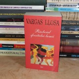 MARIO VARGAS LLOSA - RAZBOIUL SFARSITULUI LUMII , 2005 #