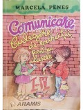 Marcela Penes - Comunicare - Culegere de exercitii pentru clasele I-IV (Editia: 1998)