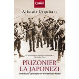 Cumpara ieftin Prizonier la japonezi, Alistair Urquhart