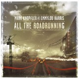 Mark Knopfler Emmilou Harris All The Road Running (cd)