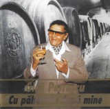 Gică Petrescu - Cu Păhărelul După Mine, CD Album Muzical Intercont Music