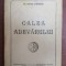Calea adevarului-Mihail Stanescu