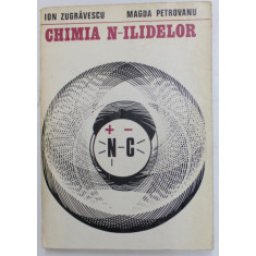CHIMIA N - ILIDELOR de ION ZUGRAVESCU si MAGDA PETROVANU , 1974
