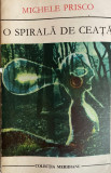 O spirala de ceata Michele Prisco, 1973, Univers