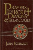 Prayers That Rout Demons &amp; Break Curses